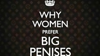 Fantasy World - Why Women Prefer A Bigger Penis