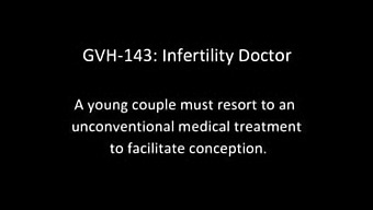 Gvh-143: Infertility Doctor - Mio Hinata